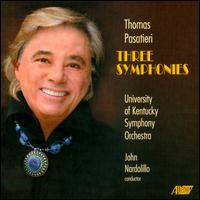 Thomas Pasatieri: Three Symphonies - Catherine Clarke Nardolillo (soprano); Donville Children's Choir (choir, chorus);...