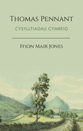 Thomas Pennant: Cysylltiadau Cymreig