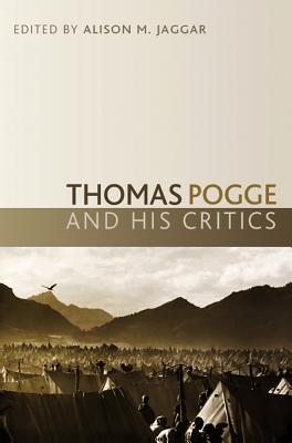 Thomas Pogge and his Critics - Jaggar, Alison