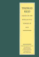 Thomas Reid - Essays on the Intellectual Powers of Man: A Critical Edition