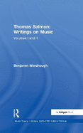 Thomas Salmon: Writings on Music: Writings on Music