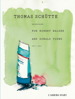 Thomas Schtte: Watercolours for Robert Walser and Donald Young 2011-2012 - Schtte, Thomas