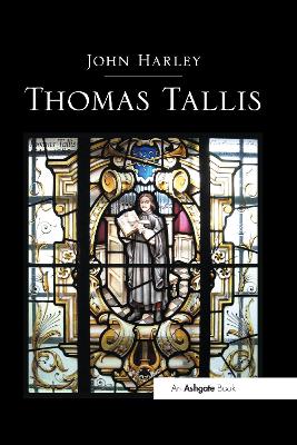 Thomas Tallis - Harley, John