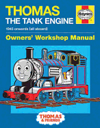 Thomas The Tank Engine Owners' Workshop Manual: Paperback