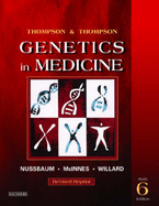 Thompson & Thompson Genetics in Medicine, Revised Reprint - Nussbaum, Robert L, MD, Facp, and McInnes, Roderick R, CM, MD, PhD, and Willard, Huntington F