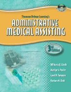 Thomson Delmar Learning's Administrative Medical Assisting