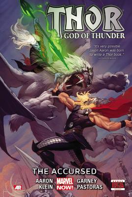 Thor: God Of Thunder Volume 3: The Accursed (marvel Now) - Aaron, Jason