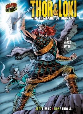 Thor & Loki: In the Land of Giants [A Norse Myth] - Limke, Jeff