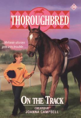 Thoroughbred #34 on the Track - Campbell, Joanna