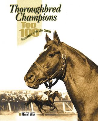 Thoroughbred Champions: Top 100 Racehorses of the 20th Century - Blood-Horse, and Duke, Jacqueline