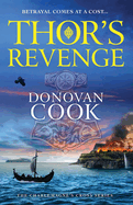 Thor's Revenge: An action-packed Viking adventure from Donovan Cook