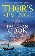 Thor's Revenge: An action-packed Viking adventure from Donovan Cook