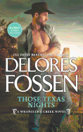 Those Texas Nights: An Anthology
