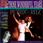 Those Wonderful Years, Vol. 12: Puttin' on the Ritz