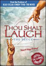 Thou Shalt Laugh, Vol. 2: The Deuce