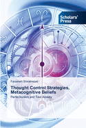 Thought Control Strategies, Metacognitive Beliefs