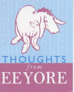 Thought from Eeyore.