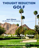 Thought Reduction Golf
