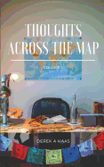 Thoughts Across the Map: Volume I