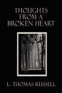 Thoughts from a Broken Heart