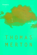 Thoughts in Solitude - Merton, Thomas