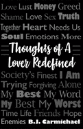 Thoughts of a Lover Redefined