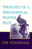 Thoughts of a Philosophical Fighter Pilot