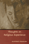 Thoughts on Religious Experience