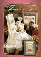 Threads of Time: Cross Stitch - Harris, Nancy (Editor), and Tipton, Janet (Editor)
