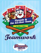 Threads & the All-Star Team: Teamwork