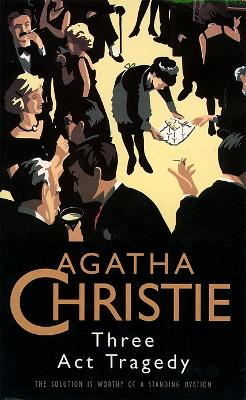 Three Act Tragedy - Christie, Agatha