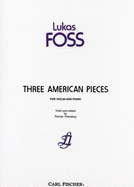 Three American Pieces: For Violin and Piano