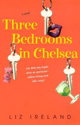 Three Bedrooms in Chelsea - Ireland, Liz