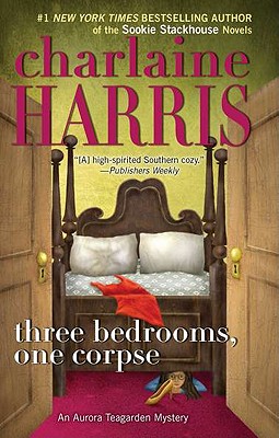 Three Bedrooms, One Corpse - Harris, Charlaine