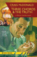 Three Chords & the Truth: A Hector Lassiter Novel