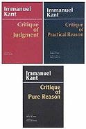 Three Critiques, 3-Volume Set: Vol. 1: Critique of Pure Reason; Vol. 2: Critique of Practical Reason; Vol. 3: Critique of Judgment