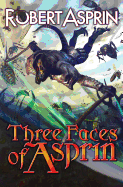 Three Faces of Asprin, Volume 1