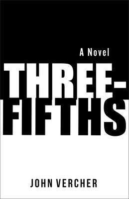 Three-Fifths - Vercher, John