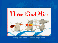 Three Kind Mice