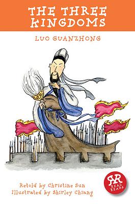 Three Kingdoms - Guanzhong, Luo, and Sun, Christine (Retold by)