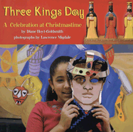 Three Kings Day: A Celebration at Christmastime