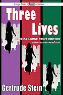 Three Lives (Large Print Edition)