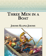 Three Men in a Boat: Large Print