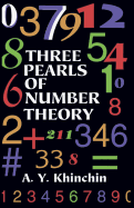 Three Pearls of Number Theory