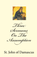 Three Sermons on the Assumption