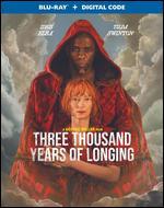 Three Thousand Years of Longing [Includes Digital Copy] [Blu-ray]