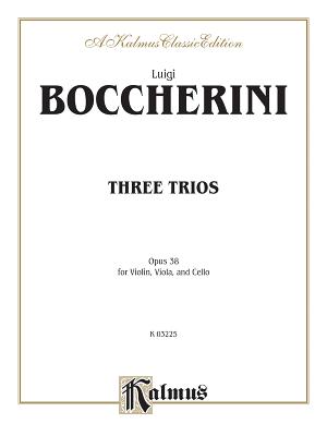 Three Trios, Op. 38 - Boccherini, Luigi (Composer), and Alfred Publishing (Editor)