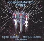 Three - Cosmosamatics