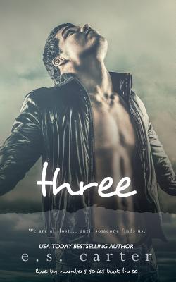 Three - Carter, E S