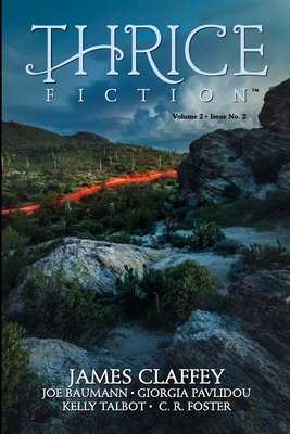 Thrice Fiction: Vol. 2 No. 2 - Spryszak, Rw (Editor), and Kinney, Katelin (Photographer)